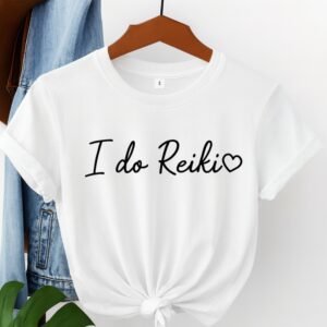 I Do Reiki Tee – Wear Your Energy